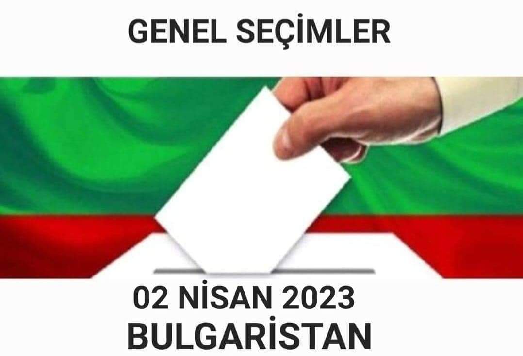 Bulgaristan Genel Seçimleri Hakkında ÇOK ÖNEMLİ Duyuru